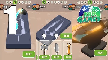 Blade Forge 3D Gameplay Walkthrough #1 (Android, IOS)