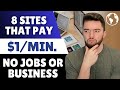 8 websites that pay you 1 per minute online no job needed