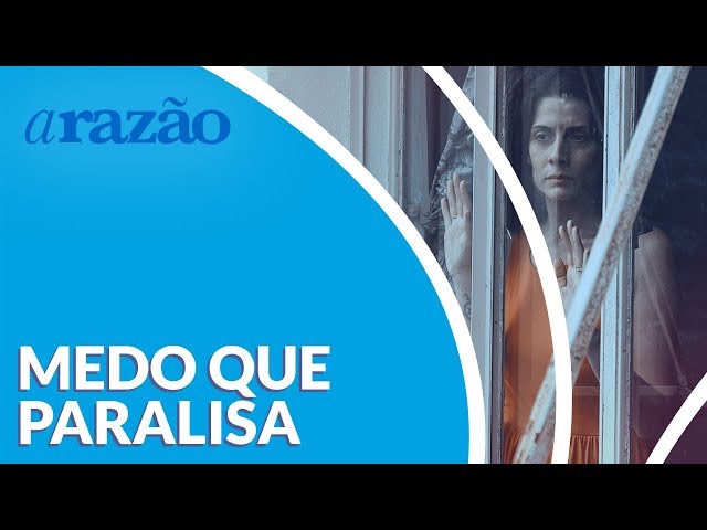 Medo que paralisa - Racionalismo Cristão, uma filosofia para o nosso tempo