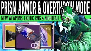 Destiny 2: NEW PRISMATIC ARMOR & OVERTHROW MODE! New Aspects, UI Update, Random Exotics & Weapons