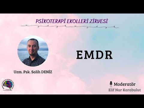 EMDR - Uzm. Psk. Salih Deniz