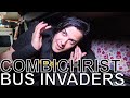 Combichrist - BUS INVADERS Ep. 1452