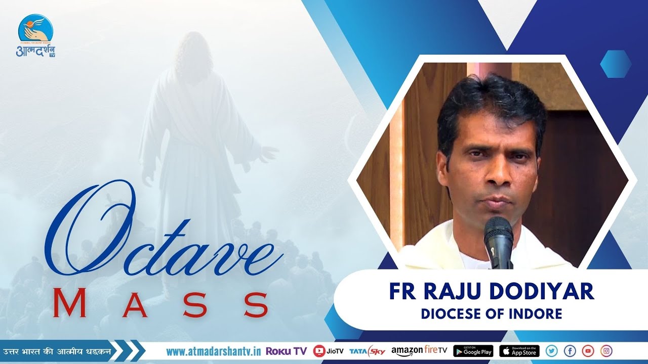 Hindi Holy Mass || 07th April 2024 || Fr. Raju Dodiyar || Atmadarshan ...