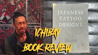 ICHIBAY Japanese Tattoo Designs book review