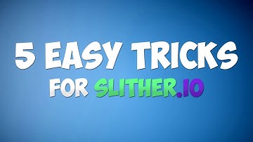 SLITHER.IO - FULLSCREEN - 5 EASY TIPS & TRICKS #1 - IMPROVE YOUR GAMEPLAY