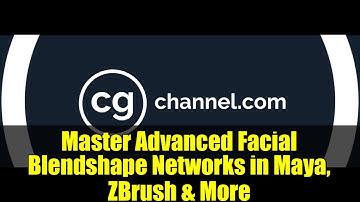 Master Advanced Facial Blendshape Networks in Maya, ZBrush & More | CG Tutorial