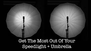 Using an Umbrella with a speedlight effectively.