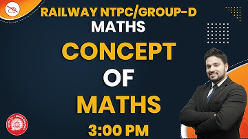 Concept of Maths | Railway NTPC | Group D | By Suryaveer Mahendras | 3:00 pm
