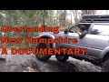 Overlanding new hampshire deep water and huge rocks toyota overlandingusa