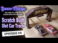 DIY Slot Car Track - Building the Light Bridge - EP4 [HK Apocalypse]