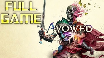 AVOWED | Full Game Walkthrough | No Commentary