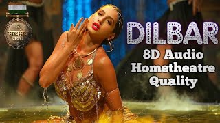 #Dilbar 8d audio | hometheatre Quality