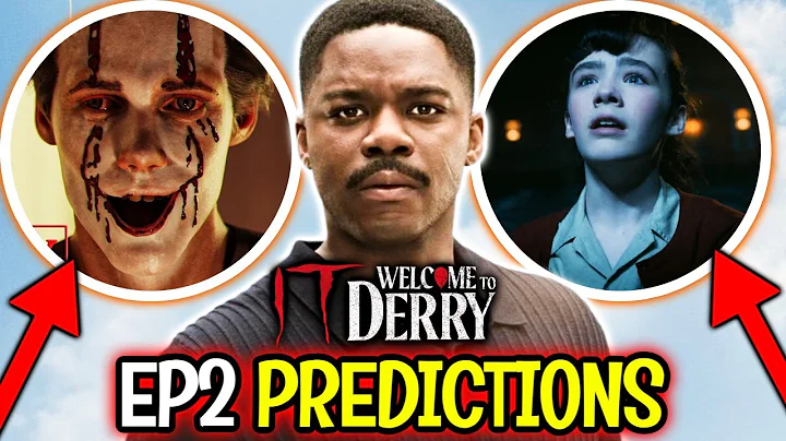 IT: Welcome To Derry Episode 2 Predictions - Explored