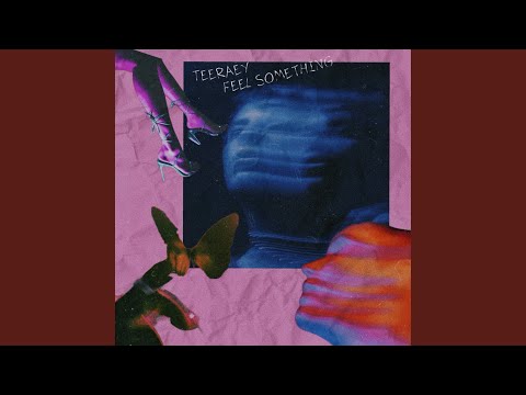 Watch Feel Something on YouTube Watch Feel Something on YouTube