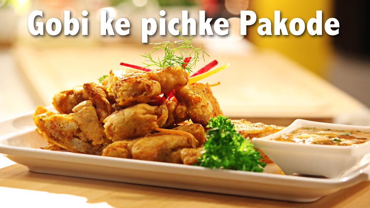 Gobi ke pichke Pakode | ChefHarpalSingh | chefharpalsingh