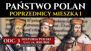 Państwo Polan - Poprzednicy Mieszka I i narodziny Państwa Gnieźnieńskiego – Historia Polski odc. 3