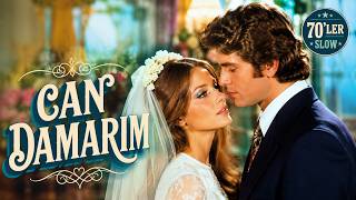 Can Damarim 70’Ler Türkçe Retro & Nostaljik Şarkılar