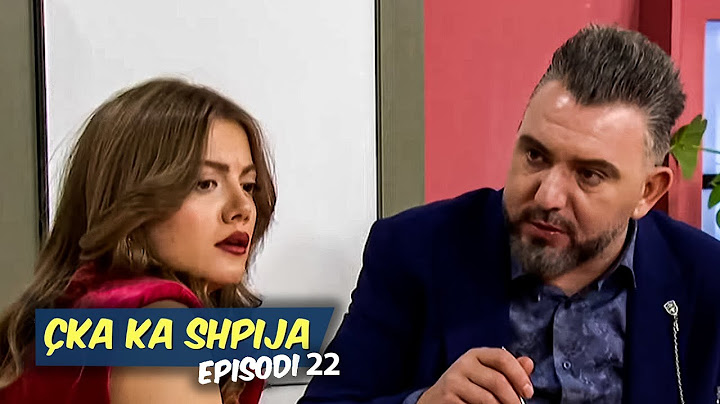 Çka ka shpija - Episodi 22 - Sezoni 11