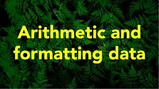 Arithmetic Operations and Formatting Data in Excel | Microsoft 365 Tutorial by Hello Academic