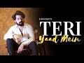 Teri yaad mein   shahbaz labar  official music  new sad song 2021