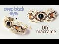 Macrame bracelet tutorial: The deep black eye - Beautiful handmade craft