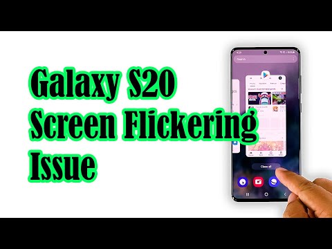 How To Fix The Galaxy S20 Screen Flickering Issue After Android 11