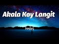 Akala koy langit Lyrics - Siakol