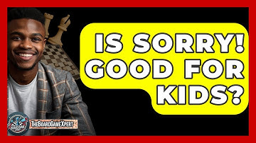 Is Sorry! Good For Kids? - The Board Game Xpert