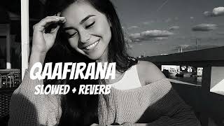 Download Lagu Qaafirana (Slowed + Reverb) Lofi | Arijit Singh | Kedarnath | Happy Music MP3 Download Lagu Qaafirana (Slowed + Reverb) Lofi | Arijit Singh | Kedarnath | Happy Music MP3