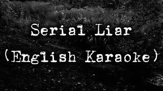 Psychonaut 4 – Serial Liar (English Karaoke/Instrumental)