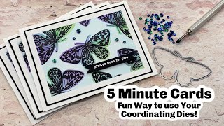 5 Minute Cards  Fun Way to use Coordinating Dies!