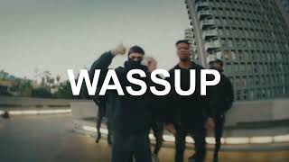 WASSUP (OFFICIAL MUSIC VIDEO)