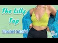 The lilly top updated crochet tutorial  diy  passioknit kelsie 2023