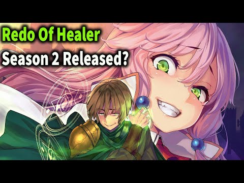 Redo Of Healer Season 2 Release Date 