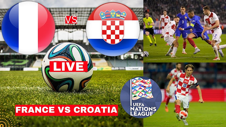 France vs Croatia 2-0 (5-4 Penalties Live Nation League Football Match Score Highlights Bleus Direct