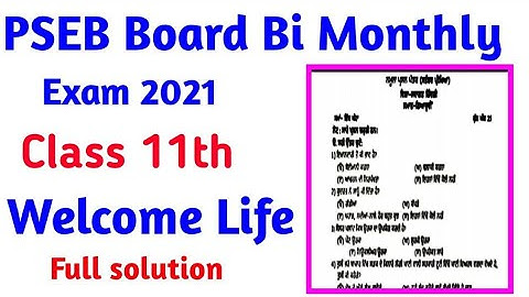 11th welcome life real paper 22 September bi-monthly exam with solution 