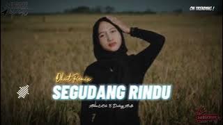 Segudang Rindu Remix - Lagu Dangdut Acara || lagu Remix Terbaru || AkbarLaOde X Dadang Axello