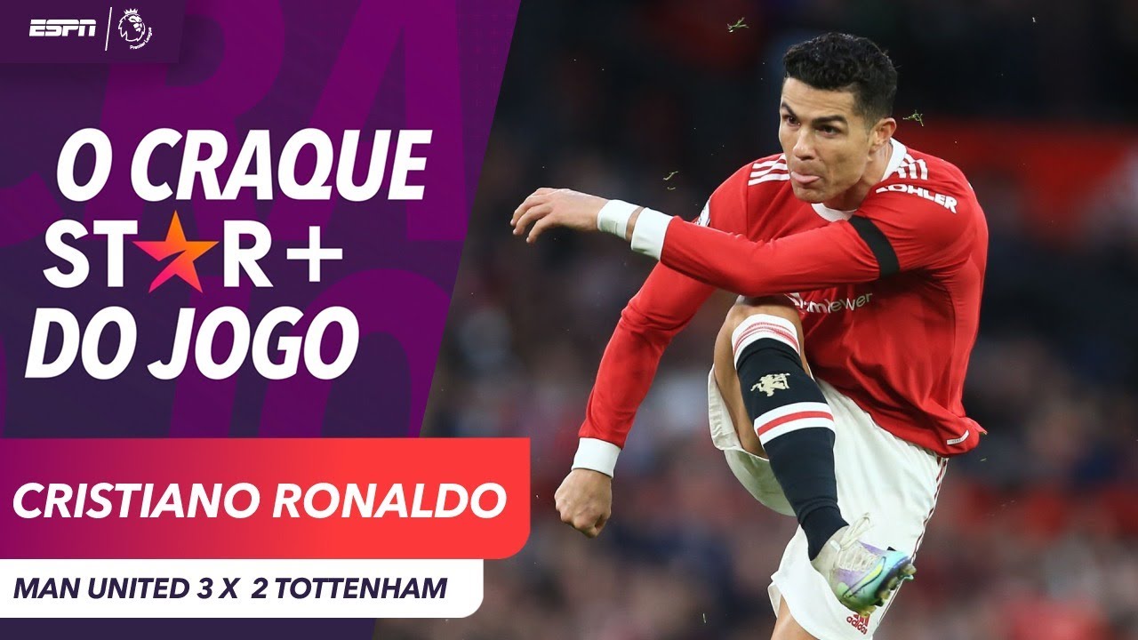 CR7 ANOTA HAT-TRICK, ALCANÇA RECORDE SURREAL, E É O CRAQUE STAR+ DE MANCHESTER UNITED X TOTTENHAM