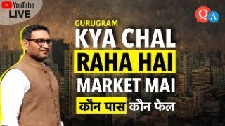 Is Market crash or going well unbaised review | Q n A Gurgaon real estate | Property Providers