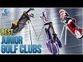 10 Best Junior Golf Clubs 2018