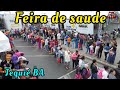 Feira de saúde em Jequié BA (voo 607)
