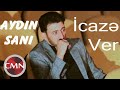 Aydin Sani - Icaze Ver 2021 (Official Music Video)