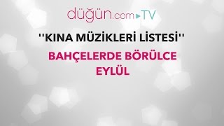 Kina Müzi̇kleri̇ Bahçelerde Börülce - Eylül Resimi