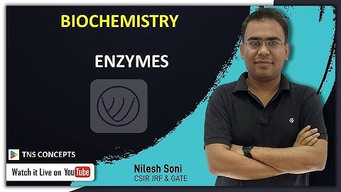 CSIR NET 2023 ENZYME LECTURES| NILESH SONI