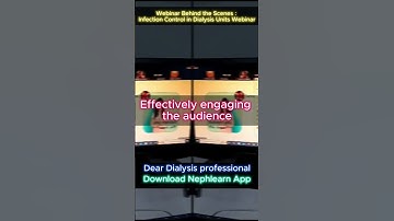 behind the scene of webinar Infection Control in Dialysis Units #nephlearn