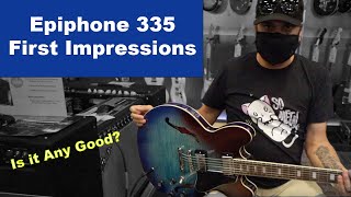 Inspired by Gibson Epiphone 335 - Quick Impressions