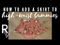 How To Add a Skirt to High-Waist Bummies