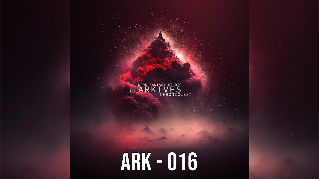 Dark fantasy studio- Ark - 016 (royalty free dark ambient music)