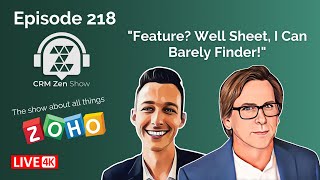 CRM Zen Show Episode 218 - Feature? Well Sheet, I Can Barely Finder!