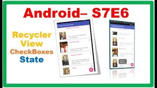 Android S7E6 :: RecyclerView - CheckBoxes and their States screenshot 4